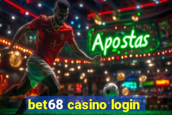 bet68 casino login